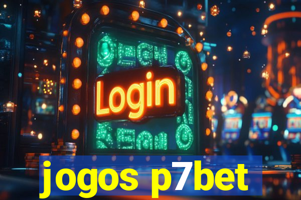 jogos p7bet